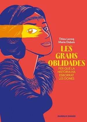 Les grans oblidades | 9788419393807 | Titiou Lecoq ; Marie Dubois