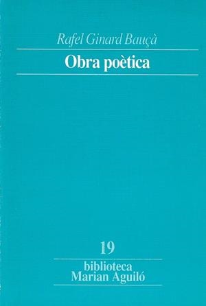 Obra poètica | 9788478266364 | Rafel Ginard i Bauçà ; PereRosselló Bover
