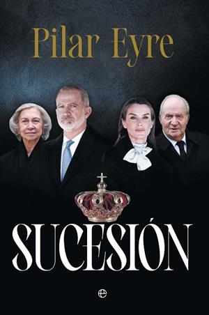 Sucesión | 9788410943872 | Pilar Eyre