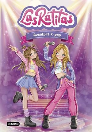 Aventura k-pop (Las Ratitas; 18) | 9788408328612 | Las Ratitas