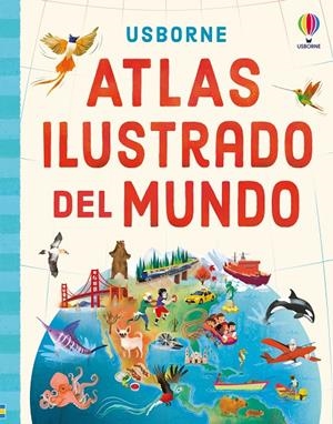 Atlas ilustrado del mundo | 9781806070541 | Tom Mumbray ; John Joven