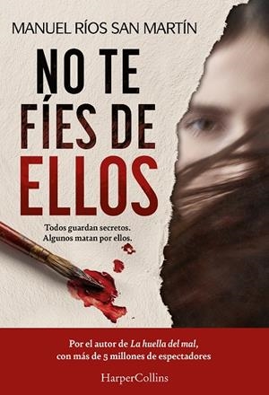No te fíes de ellos | 9788410647589 | Manuel Ríos San Martín