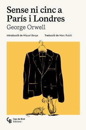 Sense ni cinc a París i Londres | 9791399108385 | George Orwell