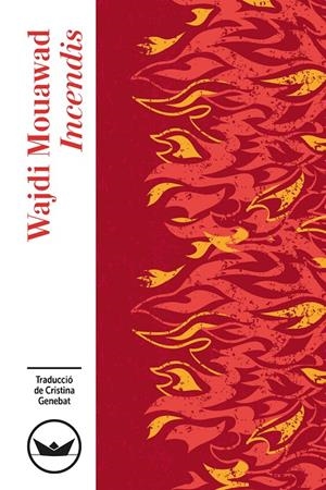 Incendis | 9791387726614 | Wadji Mouawad