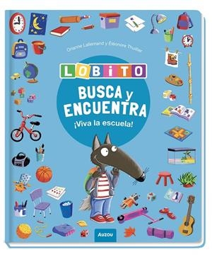Busca y encuentra : ¡Viva la escuela! | 9791039583367 | Orianne Lallemand ; Éléonore Thuillier
