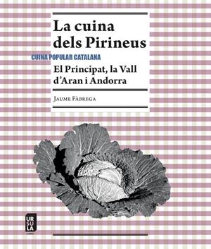 La cuina dels Pirineus | 9791399023954 | Jaume Fàbrega