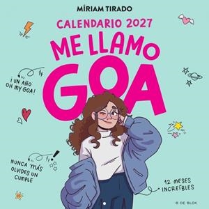 Calendario 2027  Me llamo Goa | 9791387994358 | Míriam Tirado
