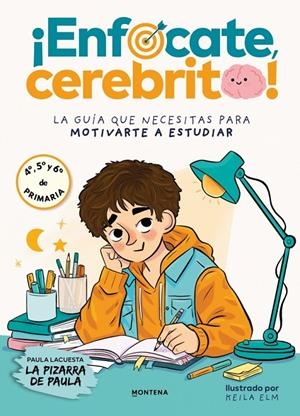 ¡Enfócate, cerebrito! | 9791387972615 | La pizarra de Paula ; Keila Elm