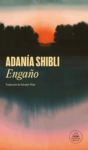 Engaño | 9788439747024 | Adanía Shibli