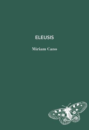 Eleusis | 9791399207132 | Míriam Cano