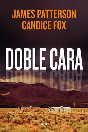 Doble cara | 9788411321792 | James Patterson ; Candice Fox