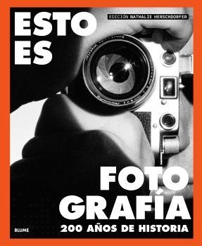 Esto es fotografía | 9791388023590 | Nathalie Herschorfer