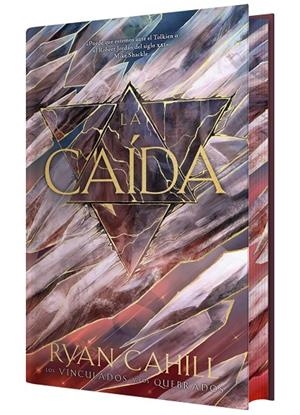 La caída (Los vinculados y los quebrados) (edició de luxe) | 9791388204210 | Ryan Cahill