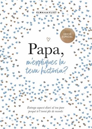 Papa, m'expliques la teva història? | 9791387935429 | Elma van Vliet