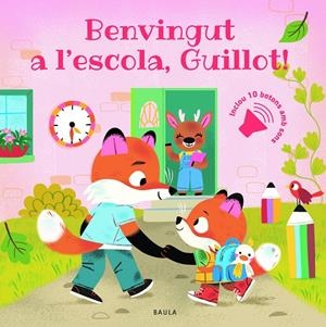 Benvingut a l'escola, Guillot! | 9788447956951 | Sophie de Mullenheim ; Malgorzata Detner