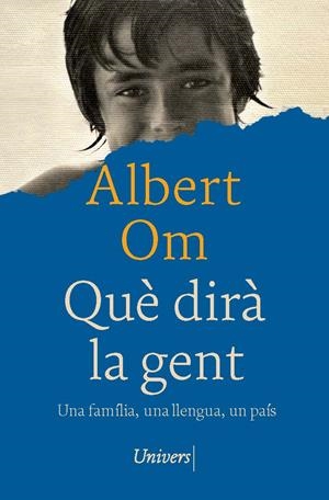 Què dirà la gent | 9788419721686 | Albert Om