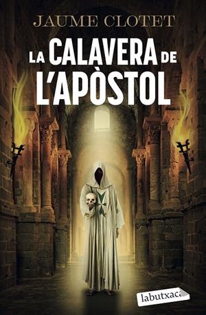 La calavera de l'apòstol (La Germandat de l'Àngel Caigut; 2) | 9791387802806 | Jaume Clotet