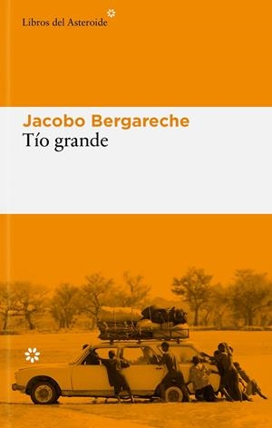 Tío grande | 9791388056178 | Jacobo Bergareche Mendoza