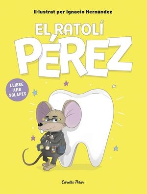El ratolí Pérez | 9791387903695 | Ignacio Hernández