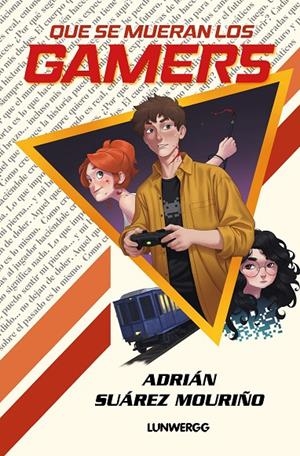 Que se mueran los gamers | 9791388220234 | Adrián Suárez Mouriño