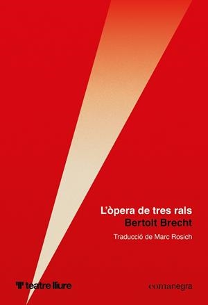 L'òpera de tres rals | 9791387969554 | Bertolt Brecht