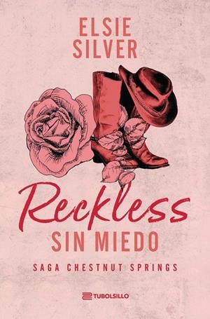 Reckless: Sin miedo (Chestnut Springs; 4) | 9791387739461 | Elsie Silver