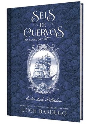 Seis de cuervos, una costa oscura : Cartas desde Ketterdam | 9791388204050 | Leigh Bardugo