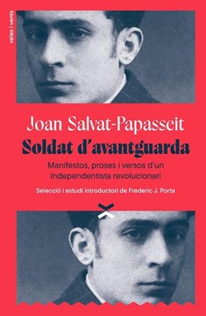 Soldat d'avantguarda | 9791399251715 | Joan Salvat-Papasseit ; Frederic J. Porta
