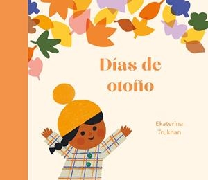 Días de otoño | 9788419262967 | Ekaterina Trukhan
