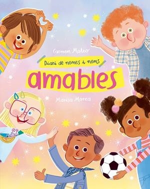 Diari de nenes i nens amables | 9791388434020 | Carmen Mateo ; Marisa Morea