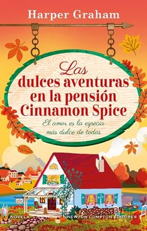 Las dulces aventuras en la pensión Cinnamon Spice | 9791387575854 | Harper Graham