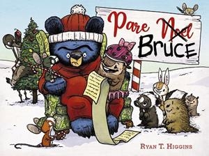 Pare Bruce | 9788448951801 | Ryan T. Higgins