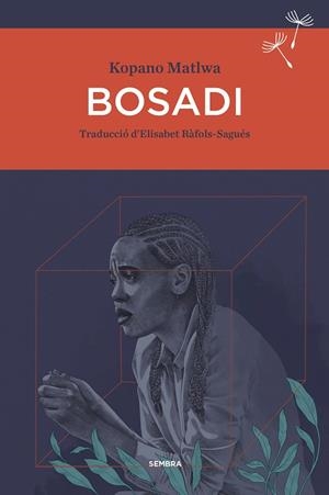 Bosadi | 9788410198463 | Kopano Matlwa