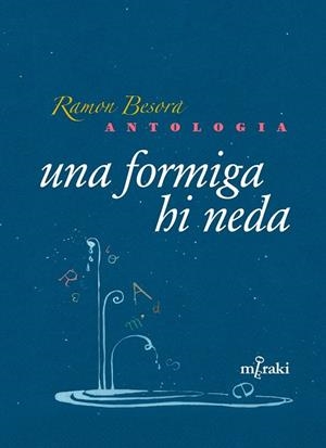 Una formiga hi neda : antologia | 9791399198911 | Ramon Besora ; Zuzanna Celej