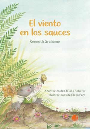 El viento en los sauces | 9788419190949 | Kenneth Grahame ; Clàudia Sabater