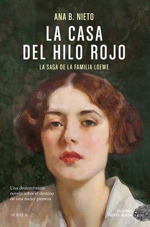 La casa del hilo rojo | 9788410346864 | Ana B. Nieto