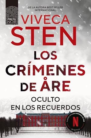 Oculto entre los recuerdos (Los crímenes de Are) | 9788410424302 | Viveca Sten