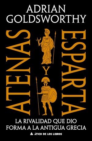 Atenas y Esparta | 9791387592738 | Adrian Goldsworthy