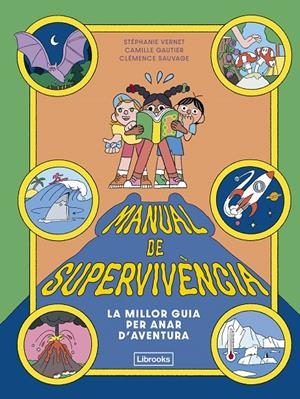Manual de supervivència | 9791399209754 | Stéphanie Vernet ; Camille Gautier ; Clémence Sauvage