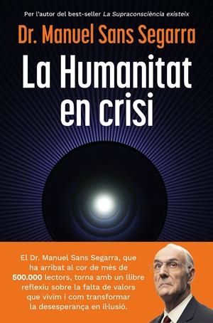 La humanitat en crisi | 9788466435475 | Manuel Sans Segarra