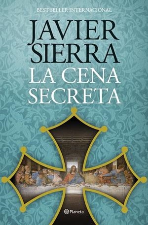 La cena secreta | 9788408324867 | Javier Sierra