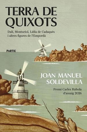 Terra de quixots | 9788498096446 | Joan Manuel Soldevilla