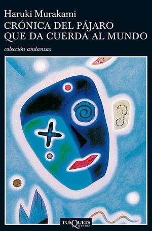Crónica del pájaro que da cuerda al mundo | 9788483101711 | Haruki Murakami