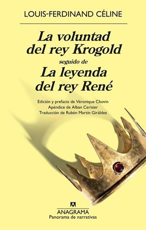 La voluntad del rey Krogold ; La leyenda del rey René | 9788433950888 | Louis-Ferdinand Céline