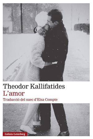 L'amor | 9791388019913 | Theodor Kallifatides