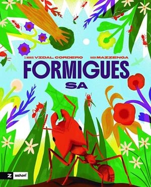 Formigues SA | 9791388269196 | J. Manuel Vidal Cordero ; Naida Mazzenga