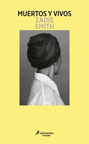Muertos y vivos | 9791387640453 | Zadie Smith