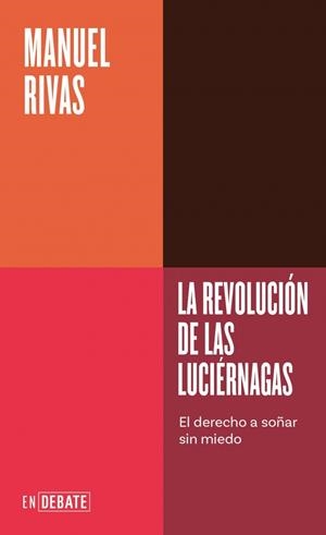 La revolución de las luciérnagas | 9791387904616 | Manuel Rivas