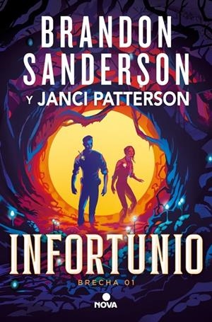 Infortunio (Brecha; 1) | 9788410466180 | Brandon Sanderson ; Janci Patteron