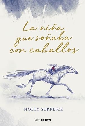 La niña que soñaba con caballos | 9788419514974 | Holly Surplice